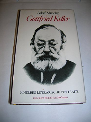 Beispielbild für Gottfried Keller (Kindlers literarische Portraits) zum Verkauf von Better World Books
