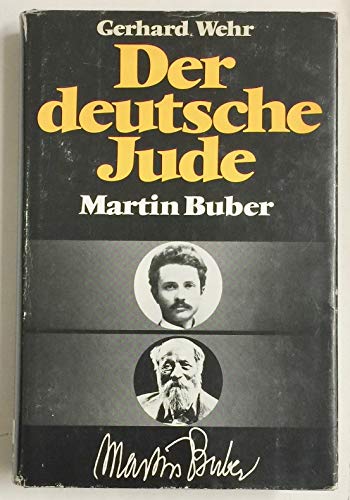 Beispielbild fr Der deutsche Jude, Martin Buber zum Verkauf von Versandantiquariat Felix Mcke