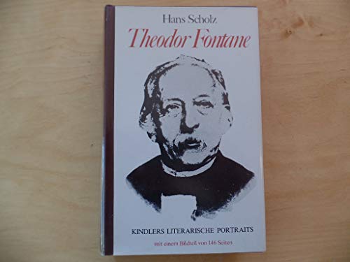 9783463007274: Theodor Fontane. Kindlers literarische Portraits
