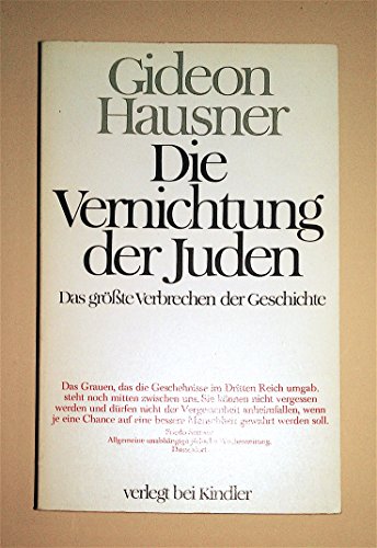 Beispielbild fr Die Vernichtung der Juden : d. grsste Verbrechen d. Geschichte. [Die bers. aus d. Amerikan. besorgte Peter de Mendelssohn] / Teil von: Anne-Frank-Shoah-Bibliothek zum Verkauf von Versandantiquariat Schfer