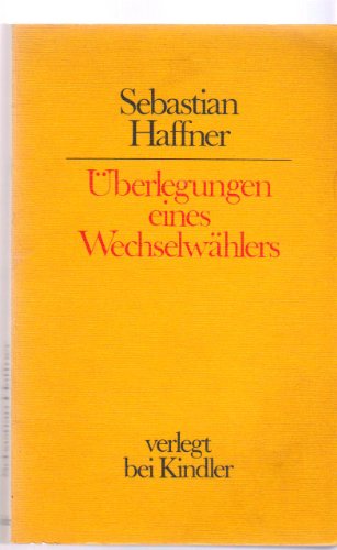 Imagen de archivo de Uberlegungen eines Wechselwahlers a la venta por Old Line Books