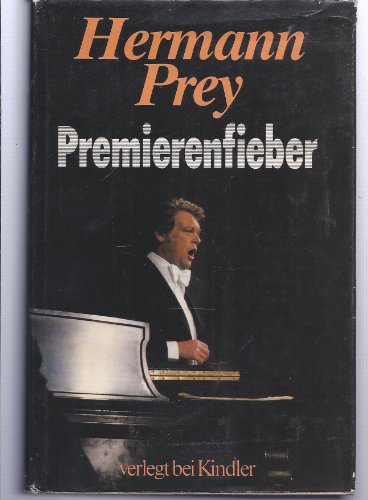 Stock image for Premierenfieber for sale by Versandantiquariat Felix Mcke