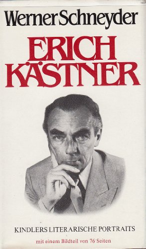 Erich Kästner. Ein brauchbarer Autor - Schneyder, Werner