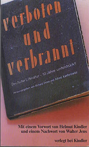 Beispielbild fr Verboten Und Verbrannt - Deutsche Literatur - 12 Jahre unterdrckt zum Verkauf von text + tne