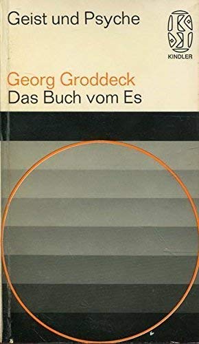 Das Buch vom Es. Psychoanalytische Briefe an eine Freundin. Vorwort von Patrik Troll. Nachruf für Georg Groddeck von Hermann Graf Keyserling. - (=Kindler Taschenbuch, Band 2040). - Groddeck, Georg