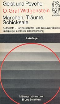 9783463021140: Märchen, Träume, Schicksale: Autoritäts-, Partnerschafts- und Sexualprobleme im Spiegel zeitloser Bildersprache (Kindler Taschenbücher) (German Edition)