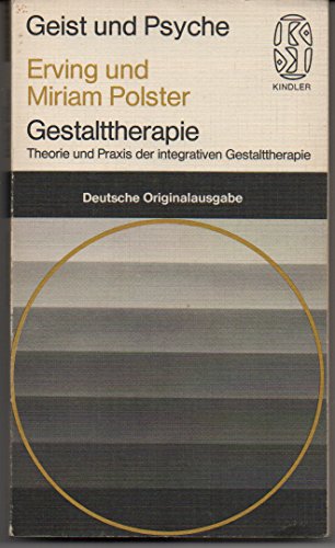 Beispielbild fr Gestalttherapie : Theorie u. Praxis d. integrativen Gestalttherapie. zum Verkauf von medimops