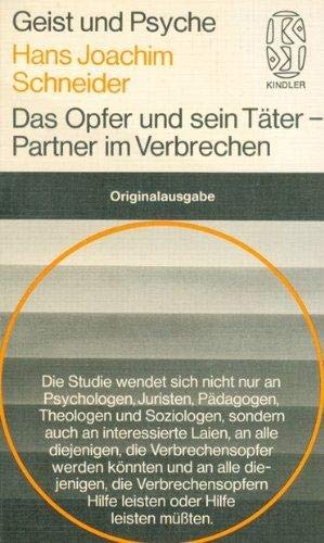9783463022055: Das Opfer und sein Täter, Partner im Verbrechen (Geist und Psyche) (German Edition)