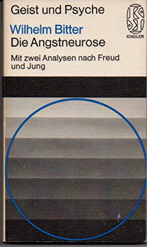 Beispielbild fr Die Angstneurose. mit zwei Analysen nach Freud und Jung (Kindler Taschenbuch, 2072) zum Verkauf von Versandantiquariat Felix Mcke