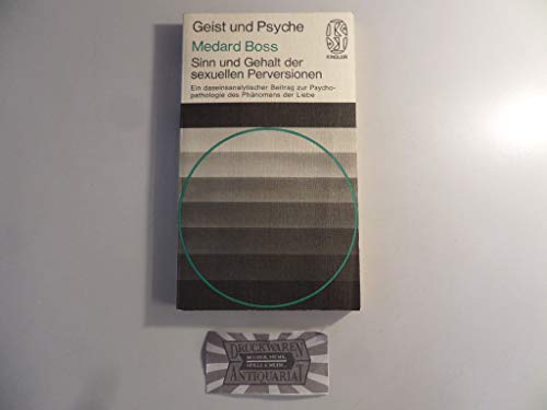 Imagen de archivo de Sinn und Gehalt der sexuellen Perversionen (Geist und Psyche) a la venta por medimops