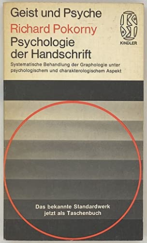 Psychologie der Handschrift (Nr. 2100) Kindler-Taschenbücher - Pokorny, Richard: