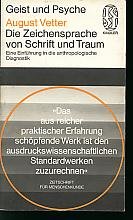 9783463181387: Die Zeichensprache von Schrift und Traum : Einfhrung in die anthropologische Diagnostik [F1t]