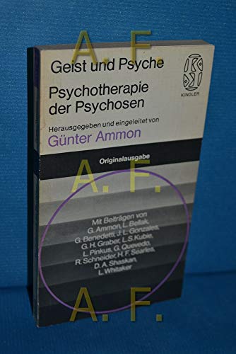 Imagen de archivo de Psychotherapie der Psychosen. Hg. u. eingel. v. Gnter Ammon, a la venta por modernes antiquariat f. wiss. literatur