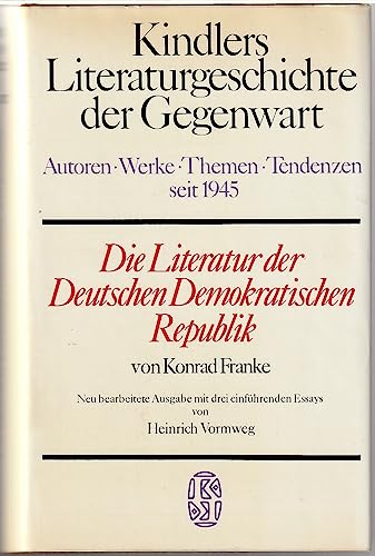 Beispielbild fr Die Literatur der Deutschen Demokratischen Republik. zum Verkauf von medimops
