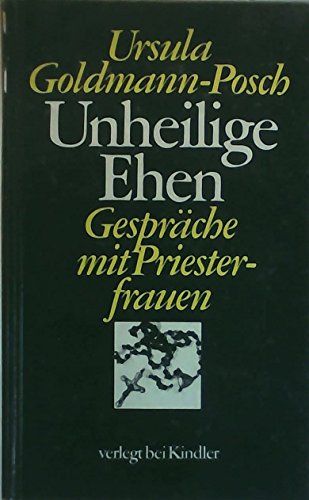 Beispielbild fr Unheilige Ehen : Gesprche mit Priesterfrauen zum Verkauf von Paderbuch e.Kfm. Inh. Ralf R. Eichmann