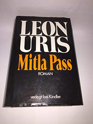 Mitla Pass - Leon Uris