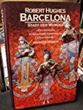 

Barcelona. Stadt der Wunder