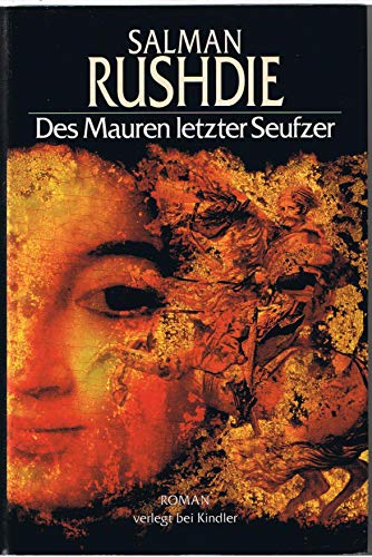 Des Mauren letzter Seufzer. Roman.