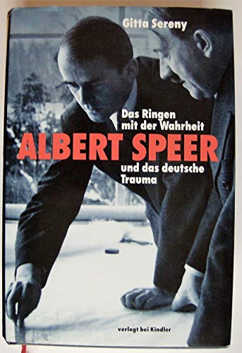 Beispielbild fr Das Ringen mit der Wahrheit. Albert Speer und das deutsche Trauma. zum Verkauf von medimops