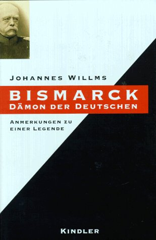 Stock image for Bismarck Dmon der Deutschen for sale by medimops
