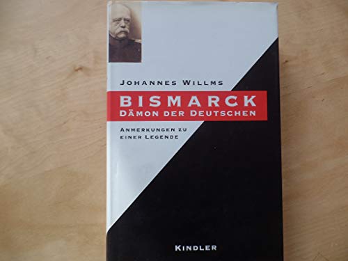 Stock image for Bismarck Dmon der Deutschen for sale by medimops