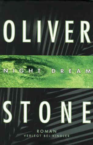 Imagen de archivo de Night Dream [Hardcover] Stone, Oliver a la venta por tomsshop.eu