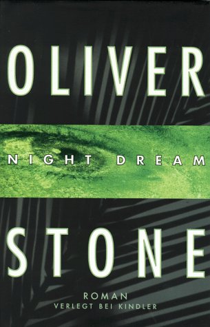 Stock image for Night Dream [Hardcover] Stone, Oliver for sale by tomsshop.eu