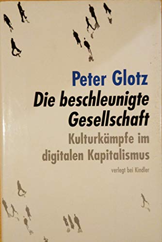 9783463403632: Die beschleunigte Gesellschaft