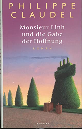 9783463404981: Monsieur Linh und die Gabe der Hoffnung