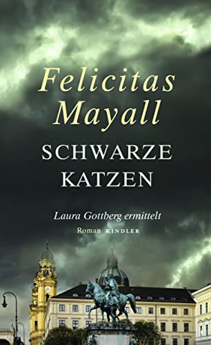 Stock image for Schwarze Katzen. Laura Gottbergs neunter Fall. Roman. for sale by BOUQUINIST