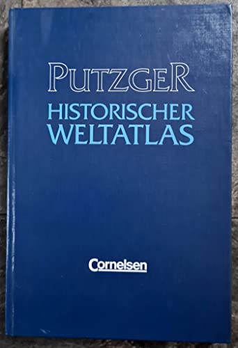 Historischer Atlas zur Welt- und Schweizer Geschichte. Atlas Historique Histoire universelle et histoire suisse. - Putzger, Friedrich Wilhelm