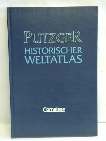 9783464001769: Putzger historischer Weltatlas, Ausgabe mit Register, 102. Auflage
