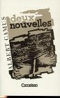 Deux Nouvelles. L' Hote. La Pierre qui pousse. (Lernmaterialien) (9783464004296) by Camus, Albert