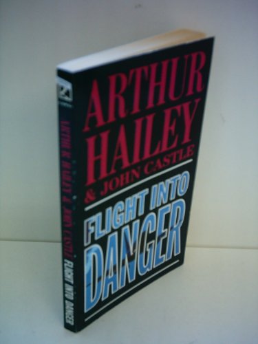 9783464005422: flight-into-danger-a-novel-of-suspense