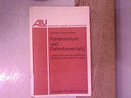 9783464006061: Fehleranalyse und Fehlerbewertung. Untersuchungen an englischen Reifeprfungsnacherzhlungen.