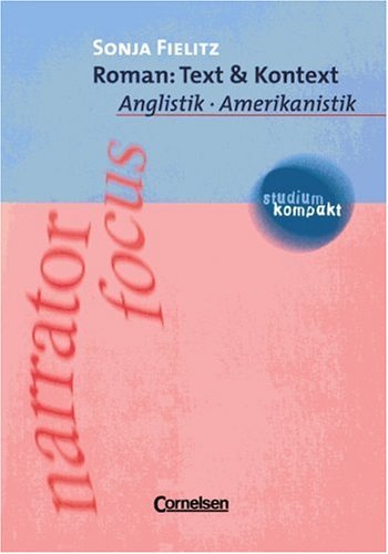 Beispielbild fr studium kompakt - Anglistik/Amerikanistik: Roman: Text & Kontext: Studienbuch zum Verkauf von medimops