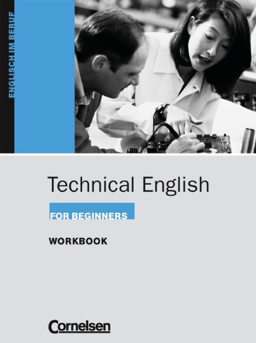 Beispielbild fr Technical English for Beginners: A1-A2 - Workbook: Englisch im Beruf zum Verkauf von medimops