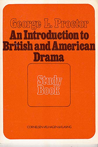 9783464021613: An Introduction to British and American Drama