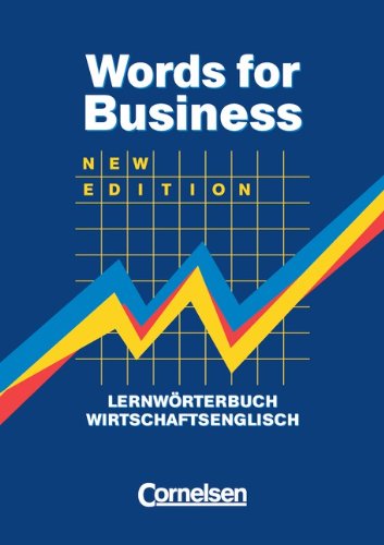Imagen de archivo de Words for Business: Lernwrterbuch Wirtschaftsenglisch a la venta por medimops