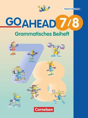 9783464028490: Go Ahead 7/8. Grammatisches Beiheft. Bayern.