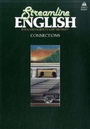 Streamline English, Connections, Student's Book (9783464029183) by Hartley, Bernard; Viney, Peter