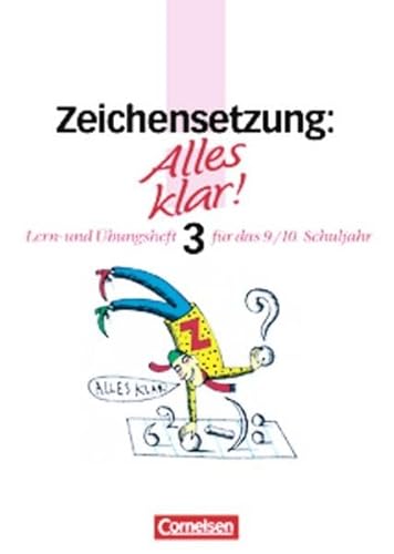 Beispielbild fr Alles klar! - Deutsch - Sekundarstufe I: Alles klar!, Sekundarstufe I, neue Rechtschreibung, Zeichensetzung: Fr das 9./10. Schuljahr zum Verkauf von medimops