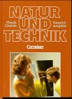 Stock image for Natur und Technik Gesamtausgabe - Teilband Physik for sale by Der Ziegelbrenner - Medienversand