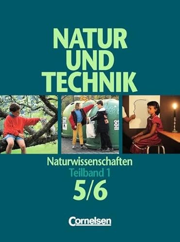 Beispielbild fr Natur und Technik - Naturwissenschaften - Allgemeine Ausgabe: Natur und Technik, Naturwissenschaften, Klasse 5/6 zum Verkauf von medimops