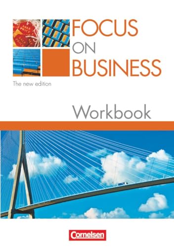 Imagen de archivo de Focus on Business - Bisherige Ausgabe: B1-B2 - Workbook: Englisch fr berufliche Schulen a la venta por medimops