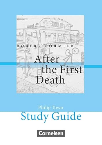 Stock image for Cornelsen Senior English Library - Fiction: Ab 10. Schuljahr - After the First Death: Study Guide for sale by medimops
