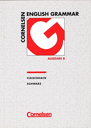 Stock image for Cornelsen English Grammar, Ausgabe B for sale by DER COMICWURM - Ralf Heinig