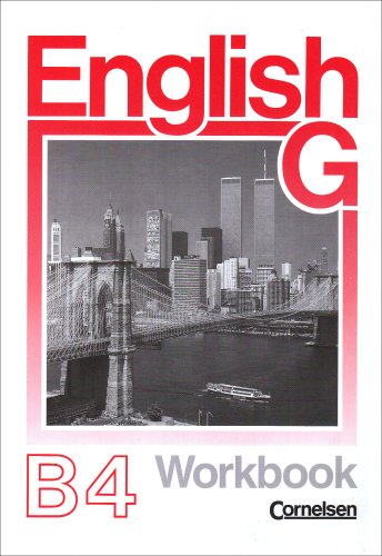 English G, Ausgabe B, Zu Band 4 Workbook (9783464051849) by Taylor, Carl
