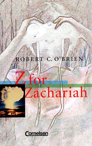 Stock image for Cornelsen Senior English Library - Juvenile Fiction / Ab 10. Schuljahr - Z for Zachariah - Textband for sale by Versandantiquariat Jena