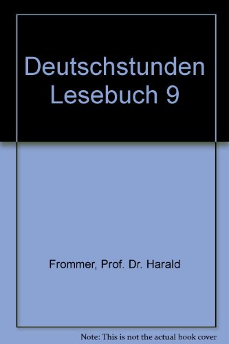 Stock image for Deutschstunden Lesebuch 9 for sale by Sigrun Wuertele buchgenie_de